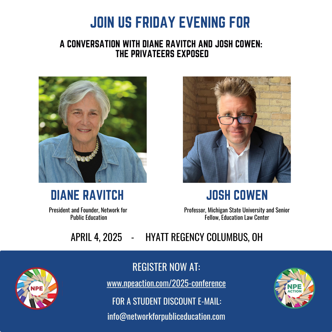 A Conversation with Diane Ravitch and Josh Cowen The Privateers Exposed